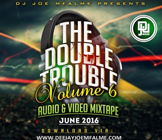 Watch The Double Trouble Mixxtape 2016 Volume 6
