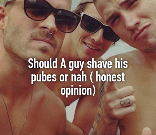 Should guys shave or Naah Should guys shave or Naah