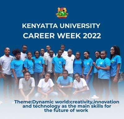 Kenyatta University Career Week 2022, Launching Date, Activities. Kenyatta University career week